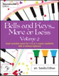 Bells and Keys... More or Less Vol. 2 Handbell sheet music cover